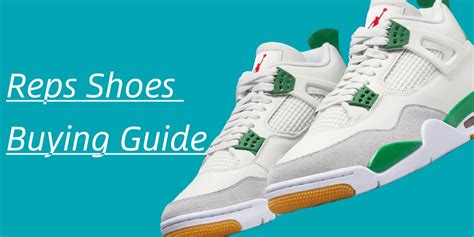 reps shoe buying guide